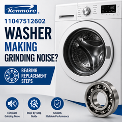 Kenmore 11047512602 Washer Making Grinding Noise: Bearing Replacement Steps