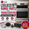 LG LSEL6337D Range Parts and Troubleshooting: Repair Tips and Solutions