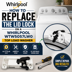 How to Replace the Lid Lock on a Whirlpool WTW5057LW0 Top Load Washer