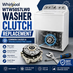 Whirlpool WTW5057LW0 Top Load Washer Clutch Replacement: Common Causes and Troubleshooting Guide